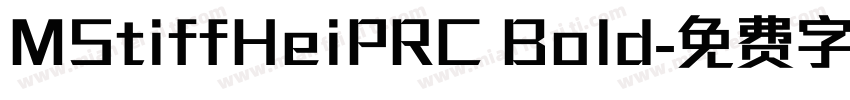 MStiffHeiPRC Bold字体转换